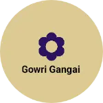 Business logo of Gowri Gangai
