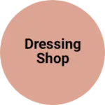 Business logo of Dressing shop