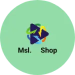 Business logo of MSL. SHOP
