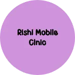 Business logo of Rishi mobile clnic