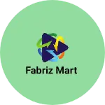 Business logo of Fabriz Mart