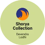 Business logo of Shorya collection
