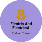 Business logo of Electric and electrical
