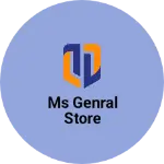 Business logo of Ms genral store