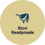 Business logo of Rizvi readymade