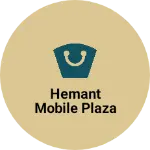 Business logo of HEMANT MOBILE PLAZA