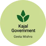 Business logo of Kajal government AVM sandrbh sadhan