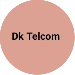Business logo of DK telcom