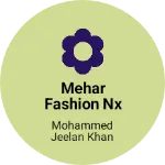 Business logo of Mehar fashion nx