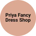 Business logo of Priya fancy dress shop