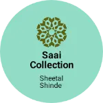 Business logo of Saai collection worli