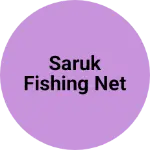 Business logo of SARUK fishing NET