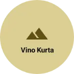 Business logo of Vino kurta