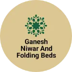 Business logo of Ganesh niwar and folding beds ghaziabad