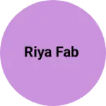 Business logo of Riya fab