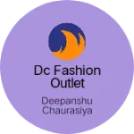 Business logo of Dc fashion outlet