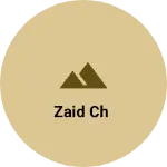 Business logo of Zaid ch