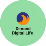 Business logo of Dimond Digital Life
