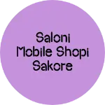 Business logo of Saloni mobile shopi sakore