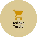 Business logo of Ashoka textile
