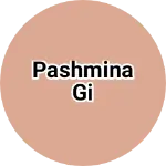 Business logo of Pashmina GI