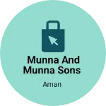 Business logo of Munna andsons
