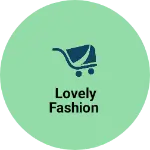 Business logo of Lovely fashion