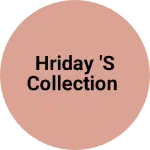 Business logo of Hriday 's collection