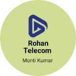 Business logo of Rohan Telecom