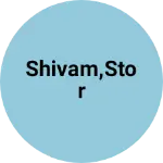 Business logo of Shivam,stor