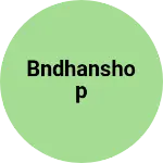 Business logo of Bndhanshop