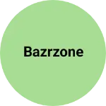 Business logo of Bazrzone