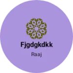 Business logo of Fjgdgkdkk