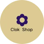 Business logo of Clok shop