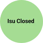 Business logo of Isu closed