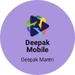 Business logo of DEEPAK MOBILE