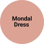 Business logo of Mondal dress
