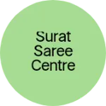 Business logo of Surat saree centre