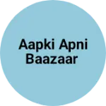 Business logo of Aapki apni baazaar