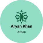 Business logo of Aryan khan