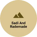 Business logo of Sadi And Rademade