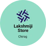 Business logo of LakshmiJi Store