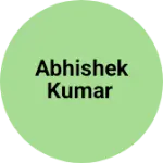Business logo of Abhishek Kumar
