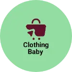 Business logo of Clothing baby