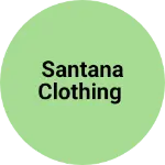 Business logo of Santana clothing