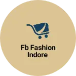 Business logo of Fb fashion indore