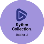 Business logo of Rythm collection