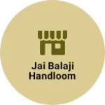 Business logo of Jai balaji handloom