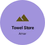 Business logo of Towel store