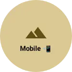 Business logo of Mobile 📲